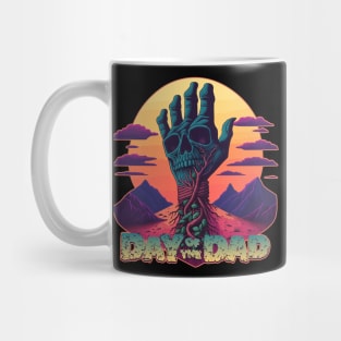 Day of the Dad - Undead and Loving It - Father's Day Design Mug